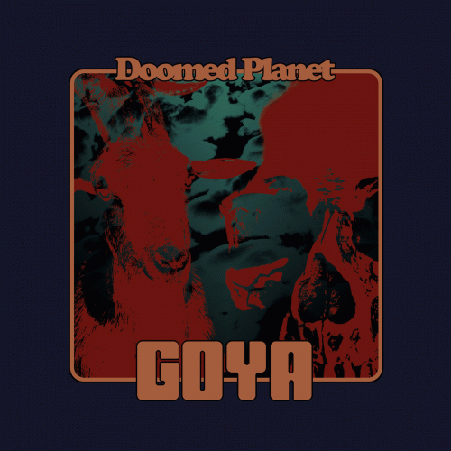 Goya : Doomed Planet